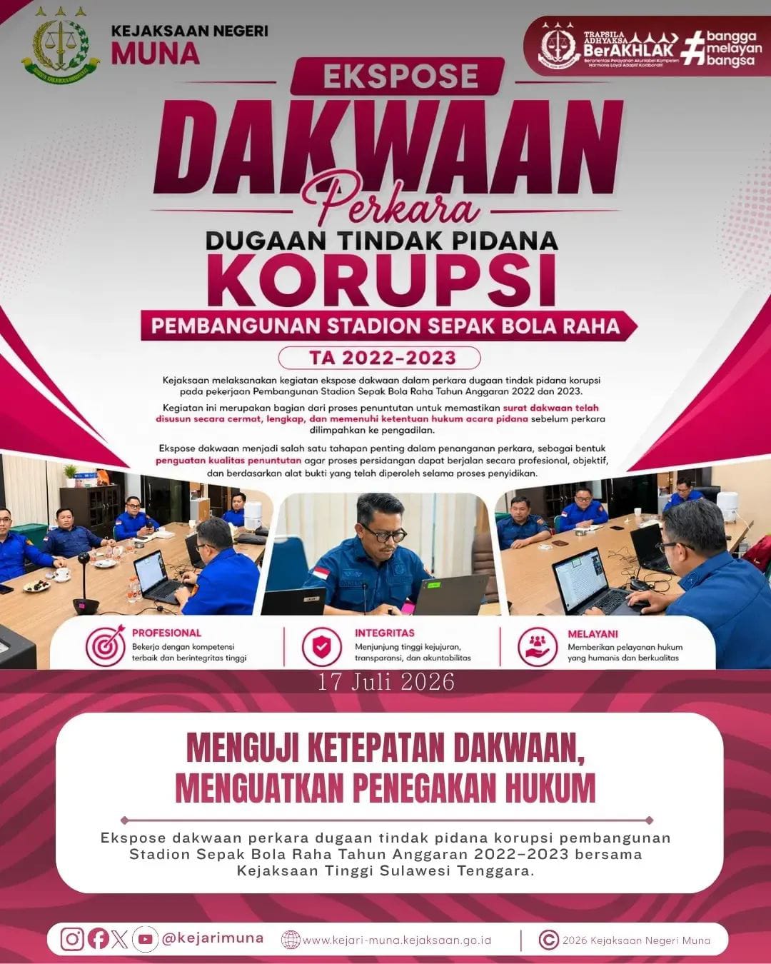 Ketelitian dalam menyusun dakwaan merupakan fondasi penting bagi penegakan hukum yang profesional dan berkeadila